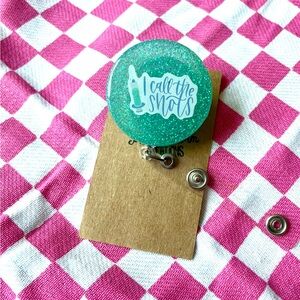 I Call The Shots Nurse Medical Glitter Handmade Resin Badge Reel